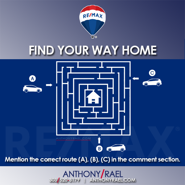 find your way home :: anthonyrael, remax denver colorado realtor