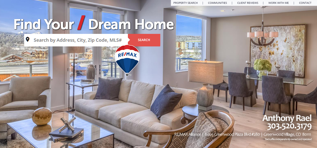 Find Your Dream Home Today in Arvada, Aurora, Brighton, Boulder, Broomfield, Erie, Evergreen, Golden, Highlands Ranch, Lakewood, Littleton, Parker, Thornton, Westminster : #JustCallAnts : Experienced Honest & Trustworthy REMAX Denver Colorado Real Estate Agents & Relocation Experts